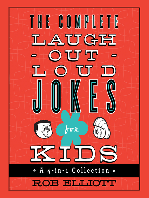 Title details for The Complete Laugh-Out-Loud Jokes for Kids by Dylan August - Available